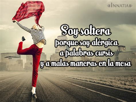 frases para mujeres solteras|45 frases de madres y mujeres solteras para motivar。